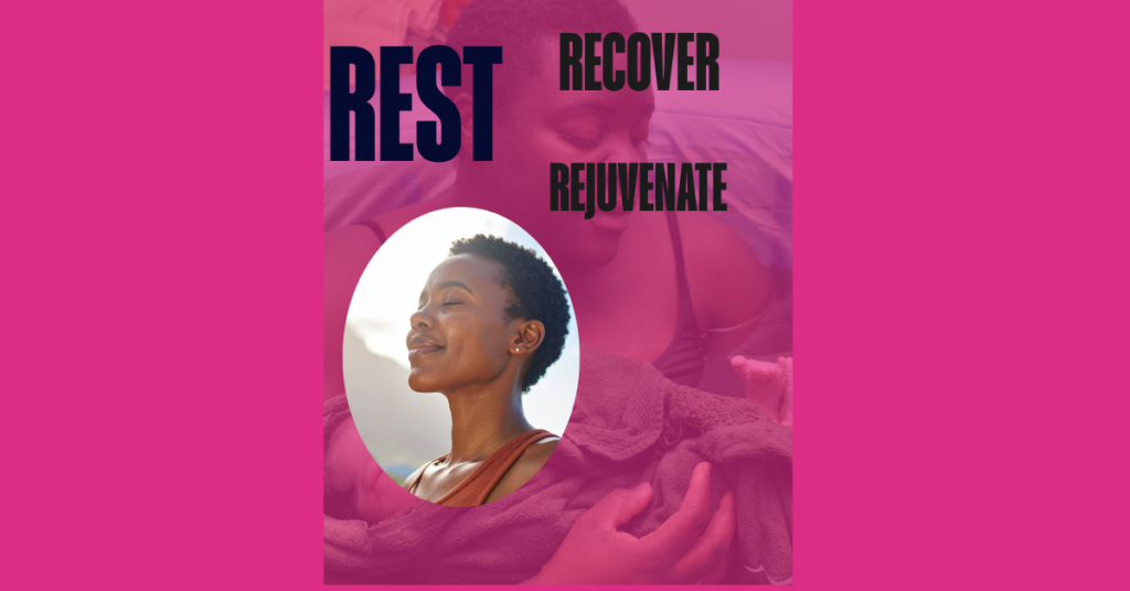 the shiluotte of a black woman and her baby in a birth pool and the face of her recovered in an oval insert with the words rest, recover, rejuvenate on a mangntha background.